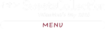 イオン Sweets Collection valentine's Day menu