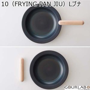 10（FRYING PAN JIU）Lブナ （R4083）