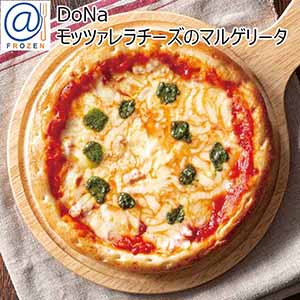 DoNa[ドナ] モッツァレラチーズのマルゲリータ【＠FROZEN】