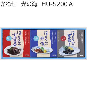 富山 かね七 光の海 HUーS200A（ほたるいかの甘露煮、ほたるいかの沖漬、ほたるいかの黒作り）【お届け期間 1／16〜3／10】【ふるさとの味・北陸信越】